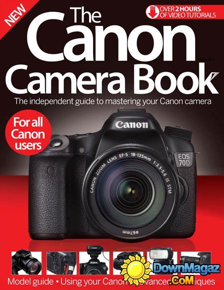 The Canon Camera Book - Volume 1  (Revised Edition 2015)