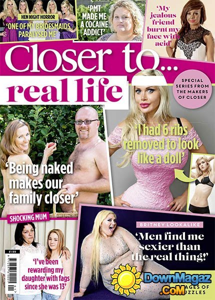 Closer UK - Closer to… Real Life 2016 Closer UK - Closer to… Real Life 2016