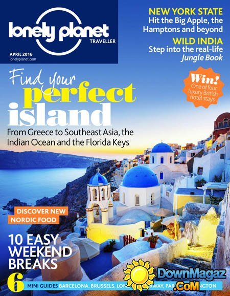 Lonely Planet Traveller UK - April 2016 Lonely Planet Traveller UK - April 2016