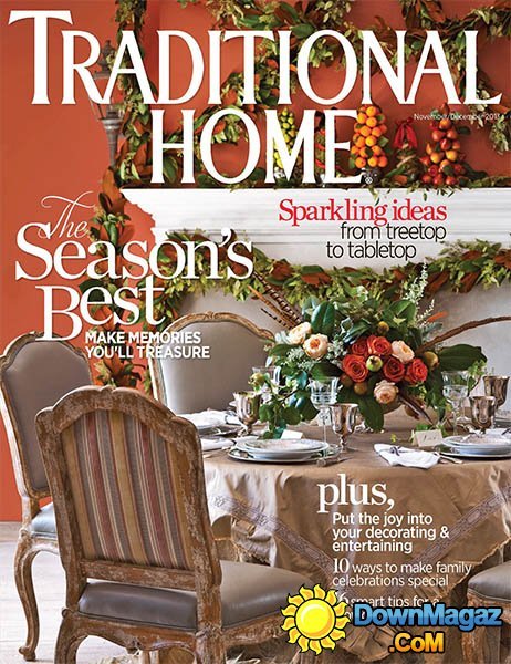 Traditional Home - November/December 2013 Traditional Home - November/December 2013