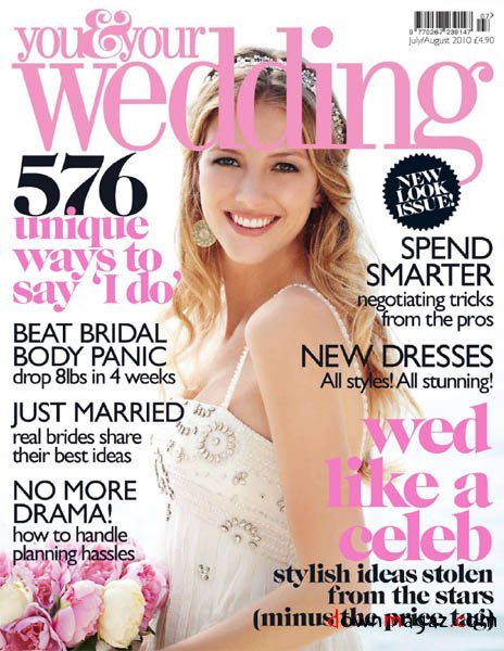 You & Your Wedding - July/August 2010 You & Your Wedding - July/August 2010