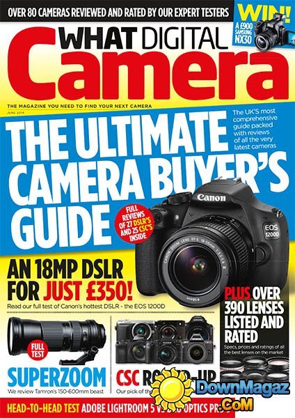 What Digital Camera - June 2014 What Digital Camera - June 2014