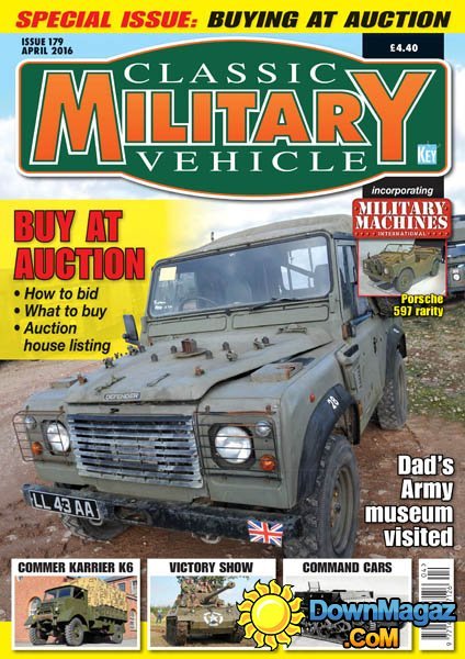 Classic Military Vehicle - April 2016 Classic Military Vehicle - April 2016