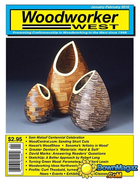 Woodworker West USA - January/February 2016 Woodworker West USA - January/February 2016