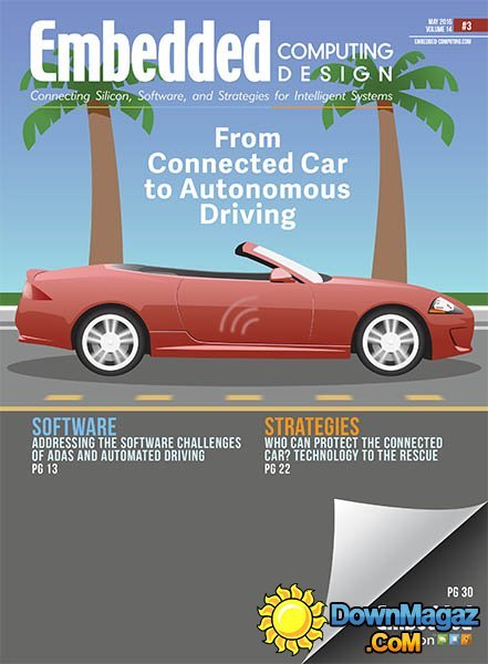 Embedded Computing Design - May 2016 Embedded Computing Design - May 2016
