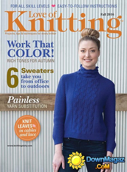 Love of Knitting - Fall 2016 Love of Knitting - Fall 2016