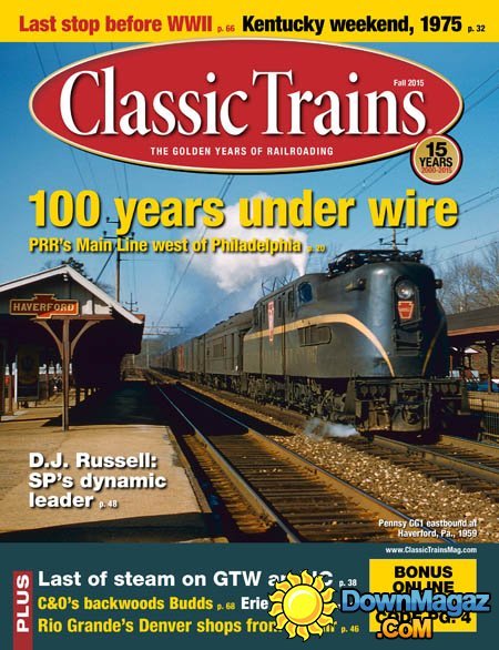 Classic Trains USA - Fall 2015 Classic Trains USA - Fall 2015