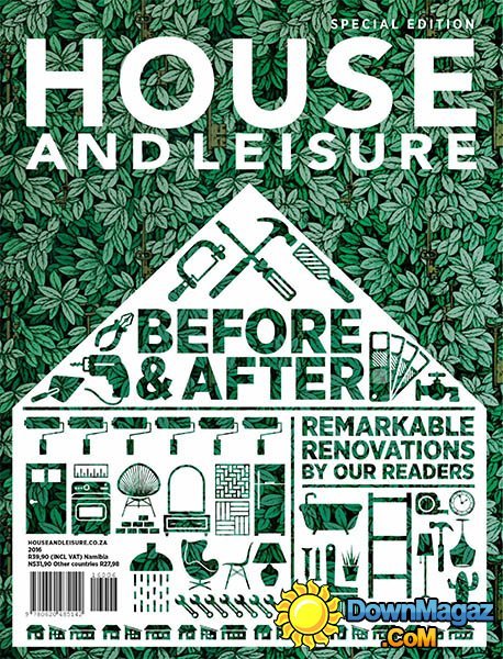 House and Leisure Before & After 2016 House and Leisure Before & After 2016
