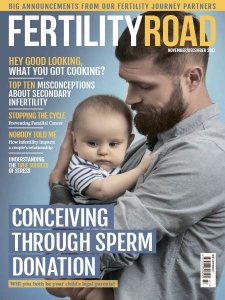 Fertility Road UK - 11/12 2017 Fertility Road UK - 11/12 2017