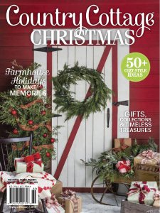 The Cottage Journal - Country Cottage Christmas 2018 The Cottage Journal - Country Cottage Christmas 2018