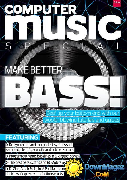 Computer Music Special - Make Better Bass Computer Music Special - Make Better Bass