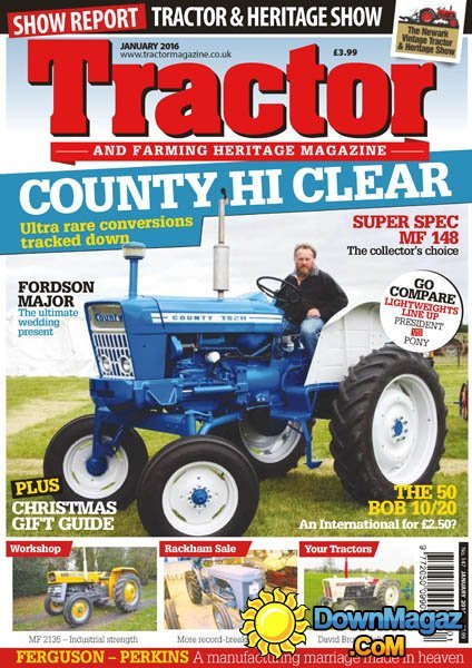 Tractor & Farming Heritage UK - January 2016 Tractor & Farming Heritage UK - January 2016
