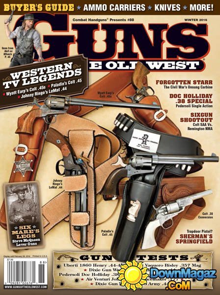 Guns Of The Old West - Winter 2016 Guns Of The Old West - Winter 2016