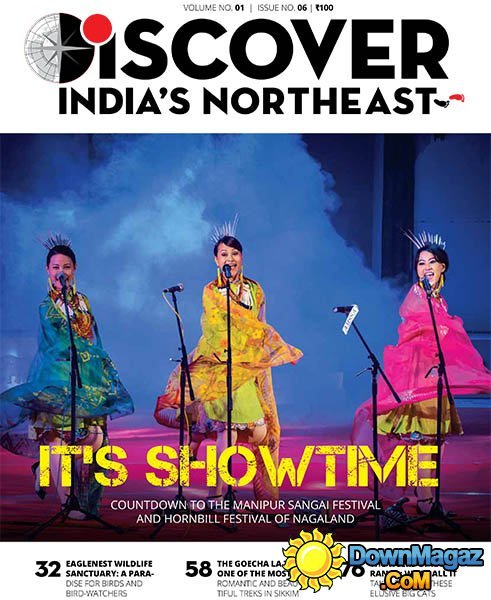 Discover India's Northeast - September-October 2016