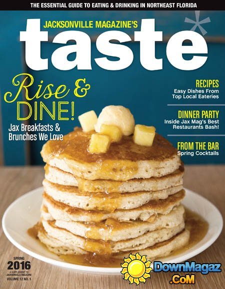 Jacksonville's Taste - Spring 2016 Jacksonville's Taste - Spring 2016