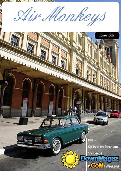 Air Monkeys Magazine - Issue 6 Air Monkeys Magazine - Issue 6