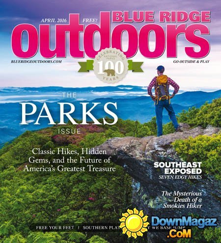Blue Ridge Outdoors - April 2016 Blue Ridge Outdoors - April 2016