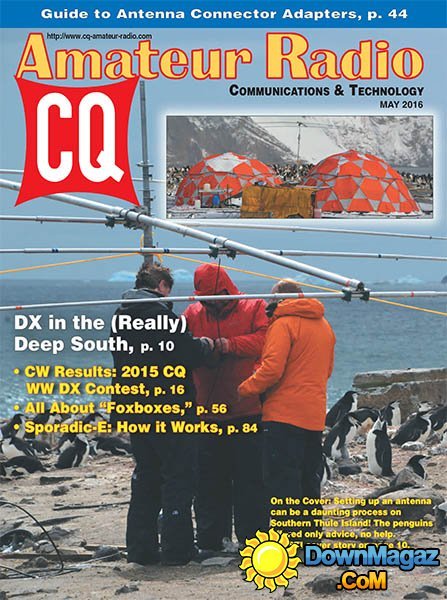 CQ Amateur Radio - May 2016 CQ Amateur Radio - May 2016