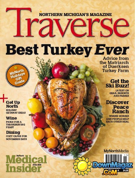 Traverse, Northern Michigan's Magazine - November 2014 Traverse, Northern Michigan's Magazine - November 2014