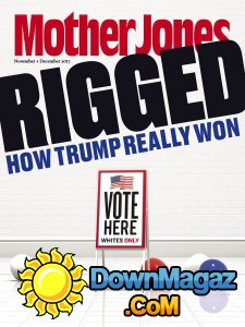 Mother Jones - 11/12 2017 Mother Jones - 11/12 2017