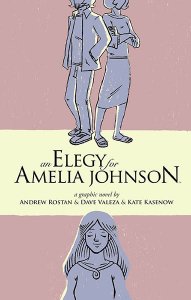 An Elegy for Amelia Johnson An Elegy for Amelia Johnson