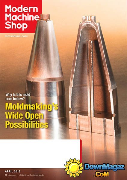 Modern Machine Shop - April 2016