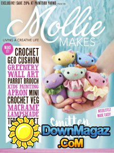 Mollie Makes - Issue 78 2017 Mollie Makes - Issue 78 2017