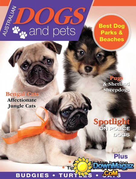 Australian Dogs & Pets - Issue 04 Australian Dogs & Pets - Issue 04