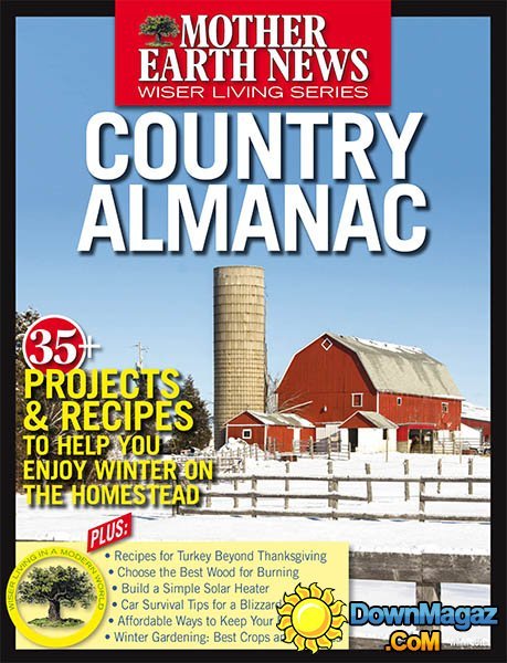 Mother Earth News Wiser Living Series - Winter 2016