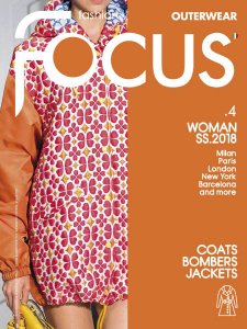 Fashion Focus Woman Outerwear - Spring-Summer 2018 Fashion Focus Woman Outerwear - Spring-Summer 2018