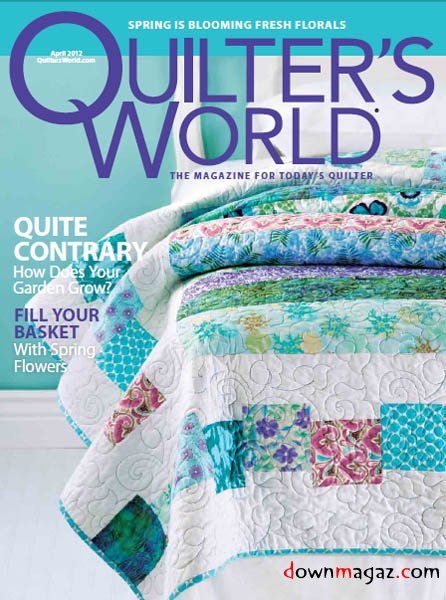 Quilter's World - April 2012