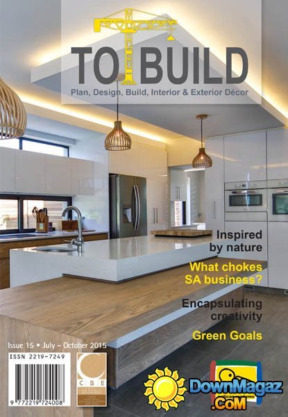 To Build South Africa - July/October 2015 To Build South Africa - July/October 2015