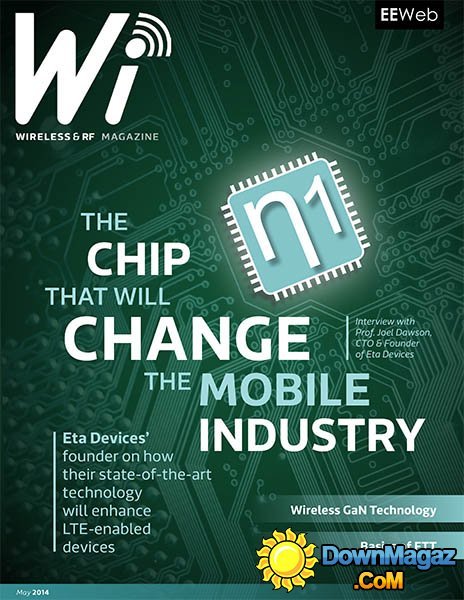 Wi - Wireless & RF Magazine - Issue 2 / May 2014 Wi - Wireless & RF Magazine - Issue 2 / May 2014