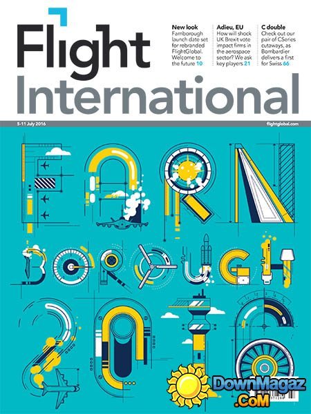 Flight International - 5-11 July 2016 Flight International - 5-11 July 2016
