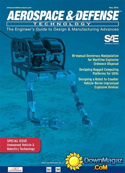 Aerospace & Defense Technology - May 2016 Aerospace & Defense Technology - May 2016