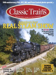 Classic Trains - Spring 2018 Classic Trains - Spring 2018