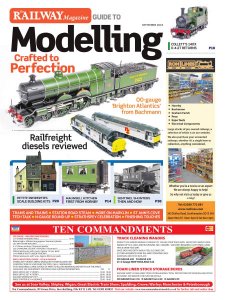 Railway Magazine Guide to Modelling - 09.2018 Railway Magazine Guide to Modelling - 09.2018