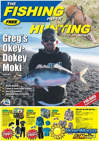 The Fishing Paper & NZ Hunting News - Issue 106 July 2014 The Fishing Paper & NZ Hunting News - Issue 106 July 2014
