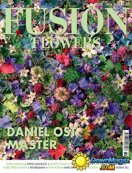 Fusion Flowers - April - May 2016 Fusion Flowers - April - May 2016