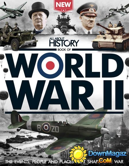 All About History - Book Of World War II 3rd Edition