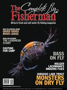 The Complete Fly Fisherman - 12/01 2019 The Complete Fly Fisherman - 12/01 2019