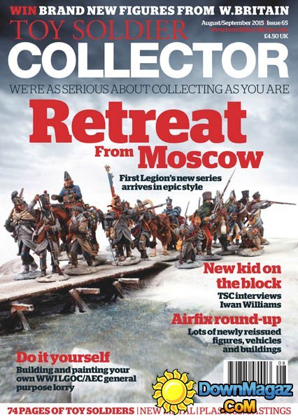 Toy Soldier Collector UK - August/September 2015 Toy Soldier Collector UK - August/September 2015