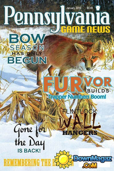 Pennsylvania Game News USA - January 2016 Pennsylvania Game News USA - January 2016