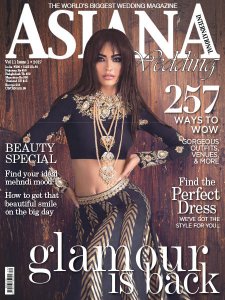 Asiana Wedding International - Vol 11 Issue 1 2017 Asiana Wedding International - Vol 11 Issue 1 2017