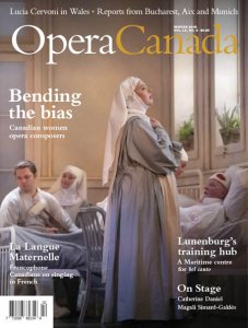 Opera Canada - Winter 2019 Opera Canada - Winter 2019