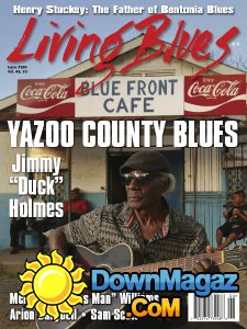 Living Blues - Issue 249 2017 Living Blues - Issue 249 2017