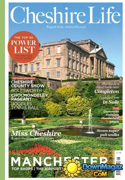 Cheshire Life UK - August 2015 Cheshire Life UK - August 2015