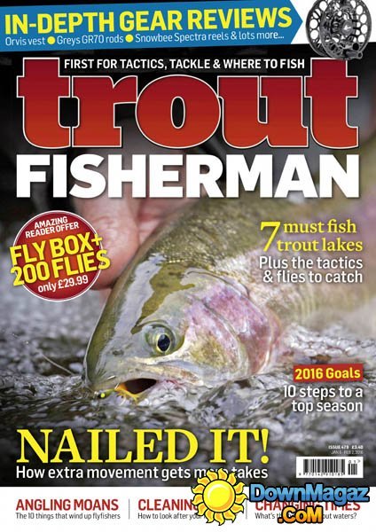 Trout Fisherman - Issue 479 Trout Fisherman - Issue 479