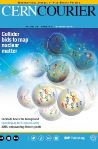 CERN Courier - 10.2018 CERN Courier - 10.2018