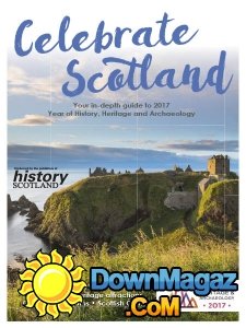 History Scotland - Celebrate Scotland 2017 History Scotland - Celebrate Scotland 2017